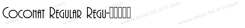 Coconat Regular Regu字体转换